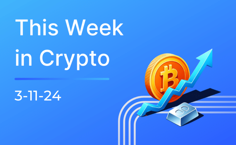 This Week in Crypto 3-11-24
