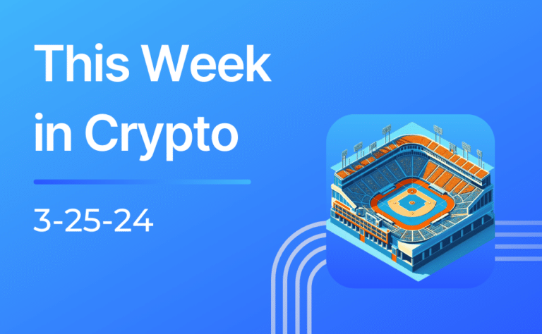 This Week in Crypto 3-25-24