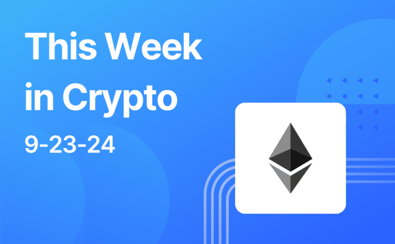 This Week in Crypto 9-23-24