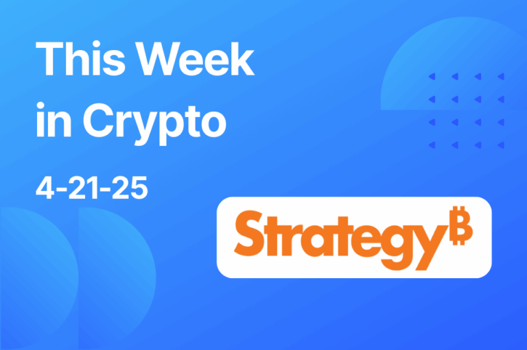 This Week in Crypto 4-21-25