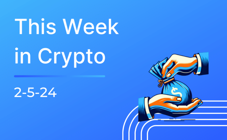 This Week in Crypto 2-5-24